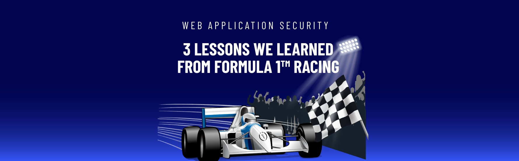 Web Application Security: 3 Lessons We Learned From Formula  1™ Racing image